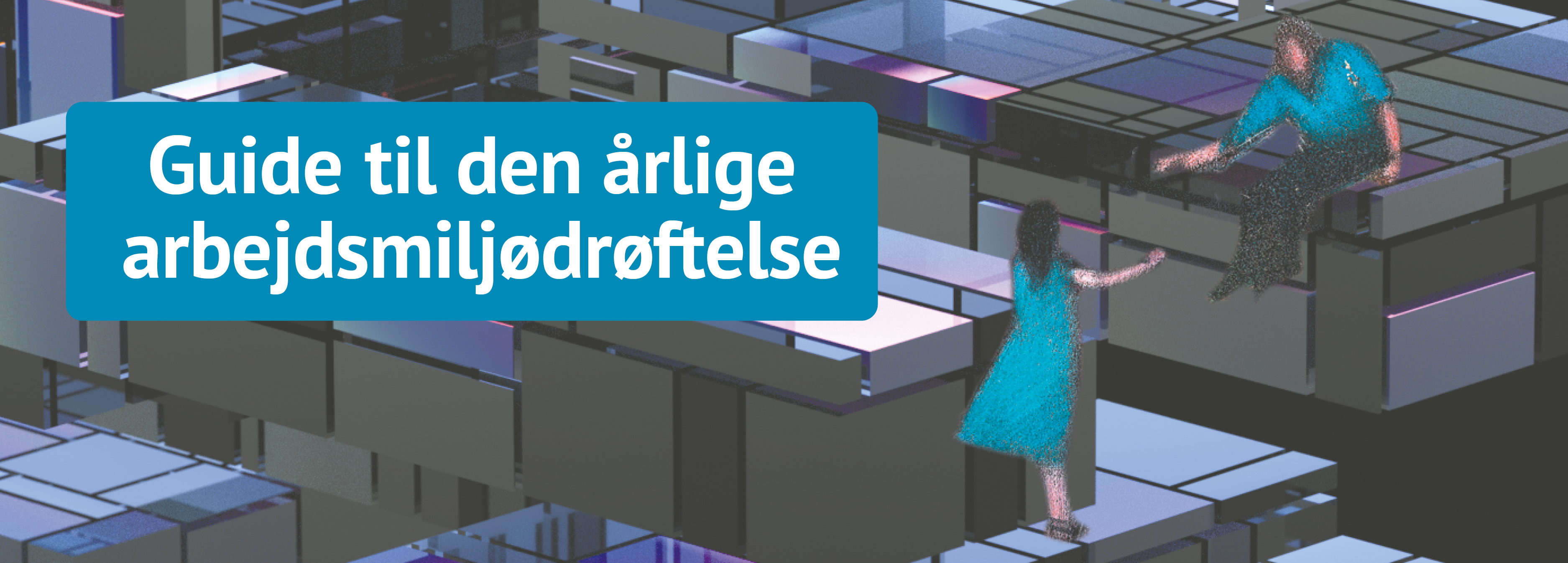 Guide til den årlige arbejdsmiljødrøftelse