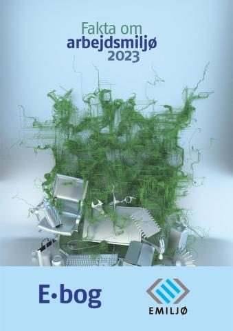 E-bog. Fakta om arbejdsmiljø 2023